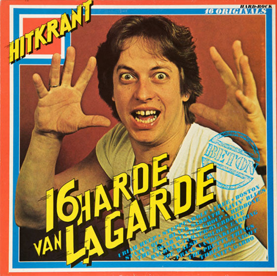 Various - 16 Harde Van Lagarde (LP Tweedehands)