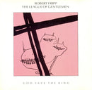 Robert Fripp · League Of Gentlemen (2), The - God Save The King (CD Tweedehands)