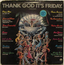 Various - Thank God It's Friday (The Original Motion Picture Soundtrack) (LP Tweedehands)