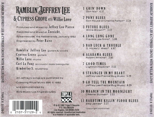 Jeffrey Lee Pierce & Cypress Grove With Willie Love - Ramblin' Jeffrey Lee & Cypress Grove With Willie Love (CD Tweedehands)