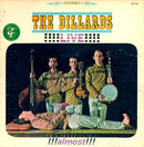 Dillards, The - Live... Almost (LP Tweedehands) - Discords.nl
