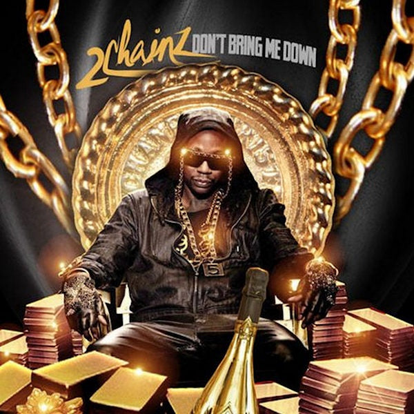 2 Chainz - Don't bring me down (CD)