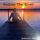Antonio Marro - Follow The River (CD) - Discords.nl