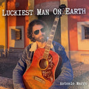 Antonio Marro - Luckiest Man On Earth (CD) - Discords.nl