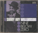 Sonny Boy Williamson (2) - Nine Below Zero (CD Tweedehands) - Discords.nl