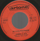 Johnny & Rijk - Pa Wil Niet In Bad (La Felicidad) (7-inch Tweedehands) - Discords.nl