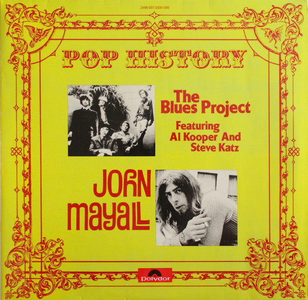 Blues Project, The Featuring Al Kooper And Steve Katz / John Mayall - Pop History (LP Tweedehands)