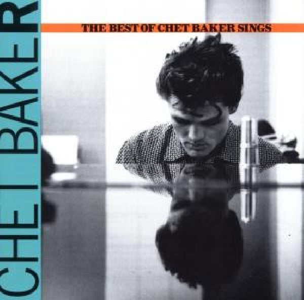 Chet Baker - Best of chet baker sings (CD)