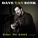 Dave Van Ronk - Hear me howl - live 1964 (LP) - Discords.nl