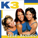 K3 - Tele-Romeo (CD Tweedehands) - Discords.nl