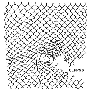 Clipping. - CLPPNG (LP) - Discords.nl