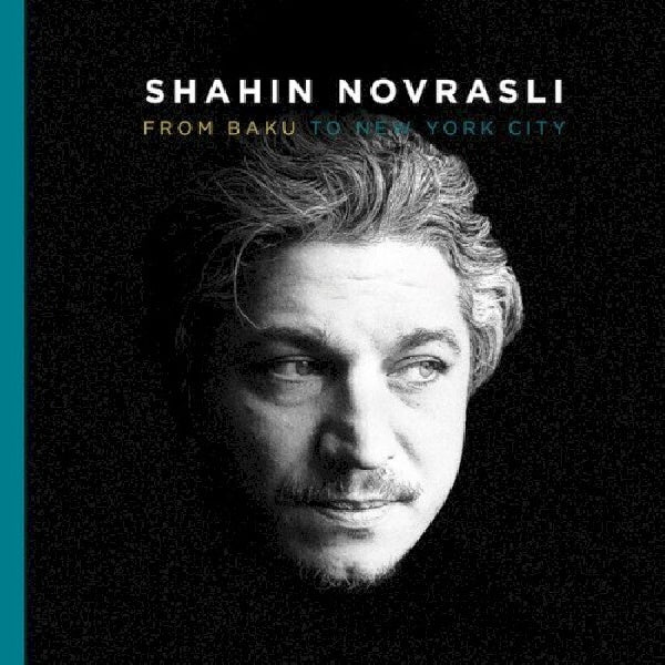 Shahin Novrasli - From baku to new york city (CD)