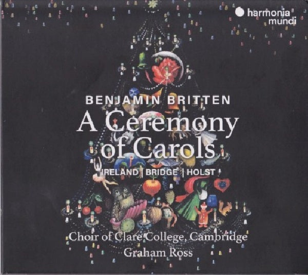 Choir Of Clare College Cambridge - Britten: a ceremony of carols (CD) - Discords.nl