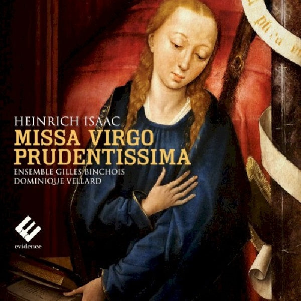 Ensemble Gilles Binchois - Missa virgo prudentissima (CD) - Discords.nl