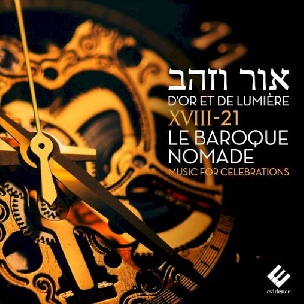 Xviii-21 Le Baroque Nomade - D'or et de lumiere (CD) - Discords.nl