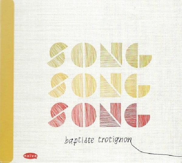 Baptiste Trotignon - Song song song (CD) - Discords.nl