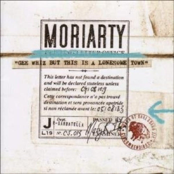 Moriarty - Gee whiz but this is a lonesome tow (CD)