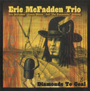 Eric Mcfadden -trio- - Diamonds to coal (CD) - Discords.nl