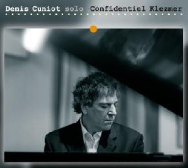 Denis Cuniot -solo- - Confidentiel klezmer (CD) - Discords.nl
