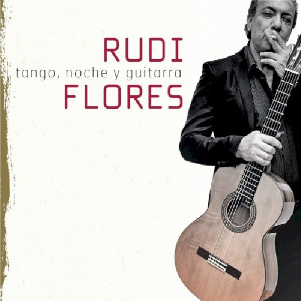 Rudi Flores - Tango, noche y guitarra (CD) - Discords.nl