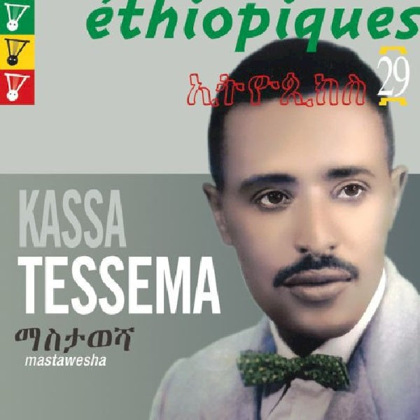 Kassa Tessema - Ethiopiques 29 mastawesha (CD) - Discords.nl