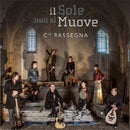 Cie Rassegna - Il sole non si muove (CD) - Discords.nl