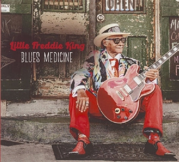 Little Freddie King - Blues medicine (CD)