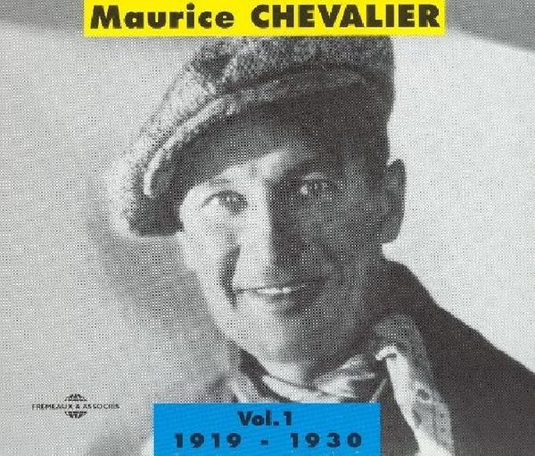 Maurice Chevalier - Vol. 1: 1919-1930 (CD)