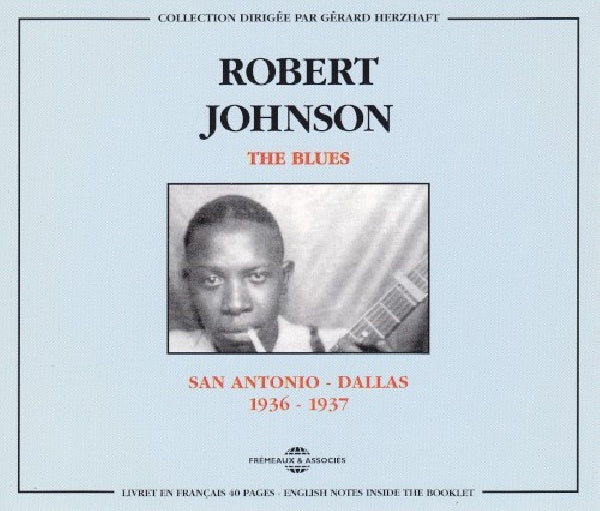 Robert Johnson - Blues: san antonio-dallas 1936-1937 (CD)