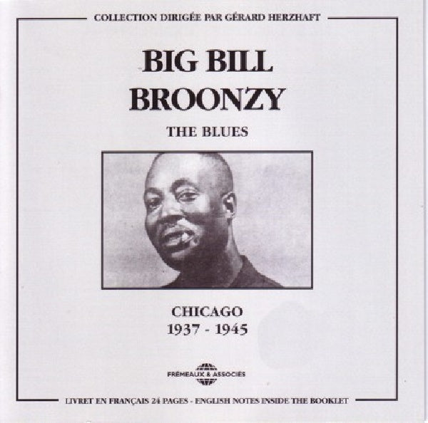 Big Bill Broonzy - Blues: chicago 1937-1945 (CD)