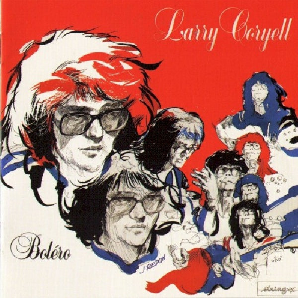 Larry Coryell - Bolero (CD) - Discords.nl