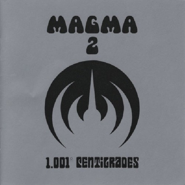 Magma - 1001 degres centigrades (CD)