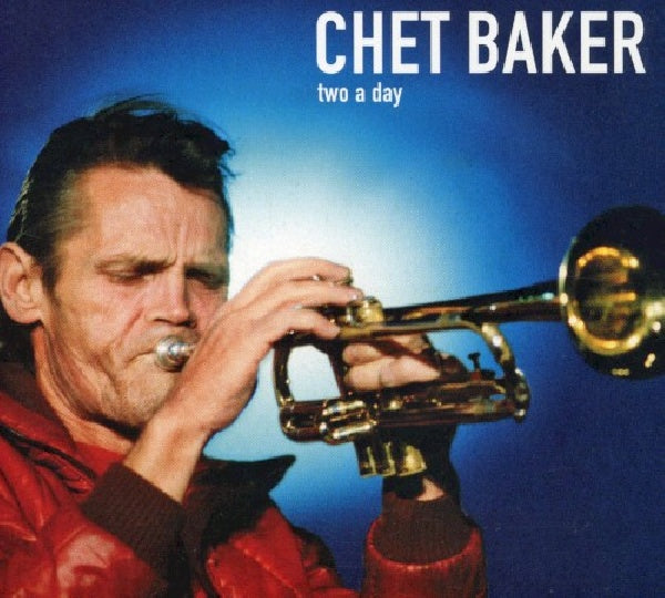 Chet Baker - Two a day -repackaged- (CD) - Discords.nl