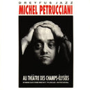 Michel Petrucciani - Au thã©ã¢tre des champs-elysã©es (CD) - Discords.nl