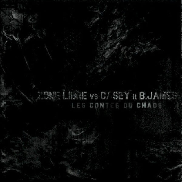 Zone Libre Vs Casey & B.james - Les contes du chaos (CD) - Discords.nl