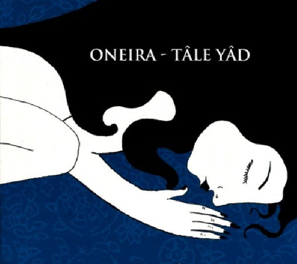 Oneira - Tale yad (CD) - Discords.nl