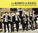 Les Blerots De Ravel - Renouveau artistique (CD) - Discords.nl