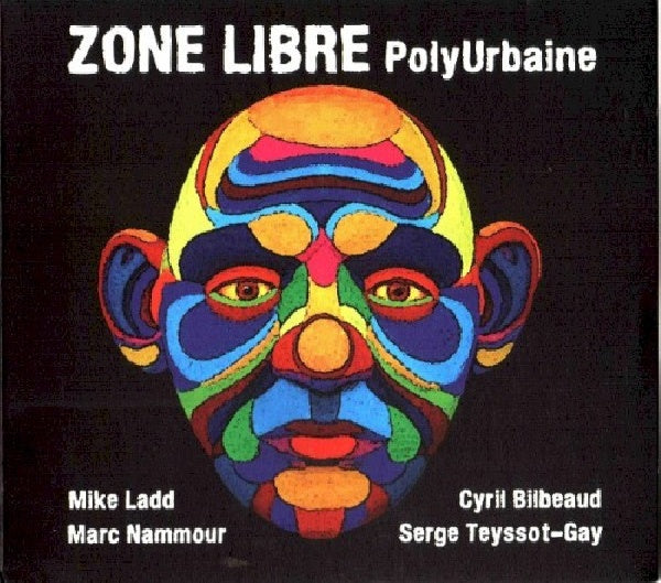 Zone Libre - Polyurbaine (CD) - Discords.nl