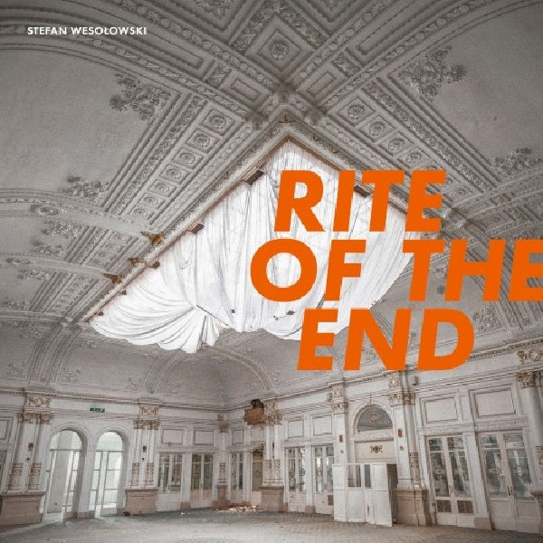 Stefan Wesolowski - Rite of the end (CD) - Discords.nl