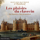 Olivier Baumont - Les plaisirs du clavecin (CD) - Discords.nl