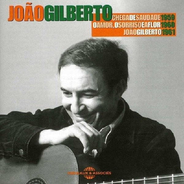 Joao Gilberto - Chega de saudade 1959 (CD) - Discords.nl