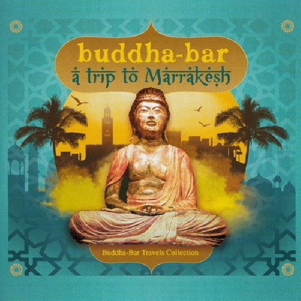 V/A (Various Artists) - Buddha bar travel - trip to marrakech (CD) - Discords.nl