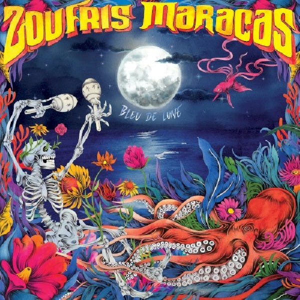 Zoufris Maracas - Bleu de lune (CD)