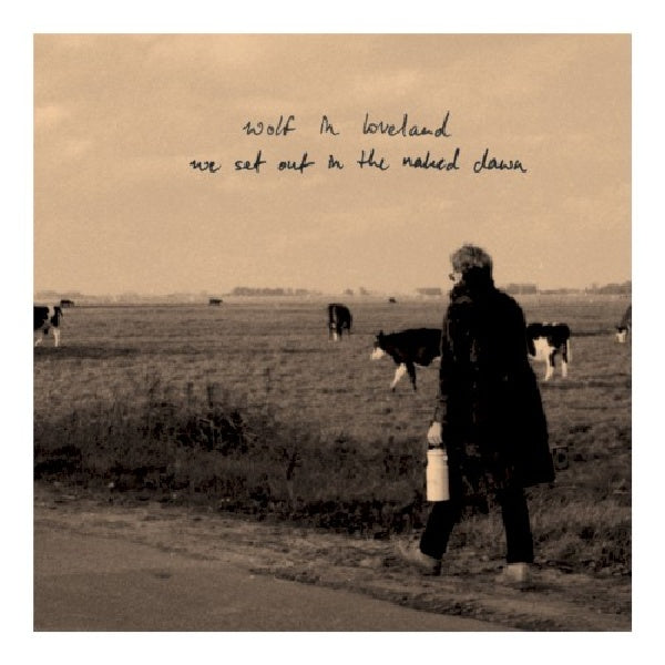 Wolf In Loveland - We set out in the naked dawn (CD) - Discords.nl