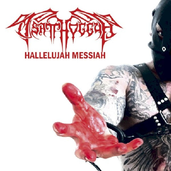Tsatthoggua - Hallelujah messiah (CD) - Discords.nl