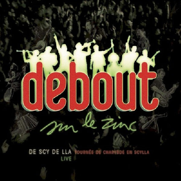 Debout Sur Le Zinc - De scy de ila (CD) - Discords.nl