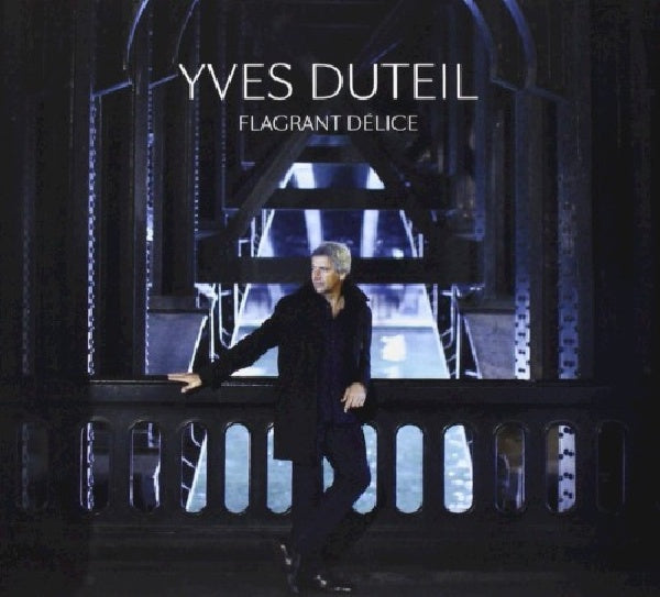 Yves Duteil - Flagrant delices (CD) - Discords.nl