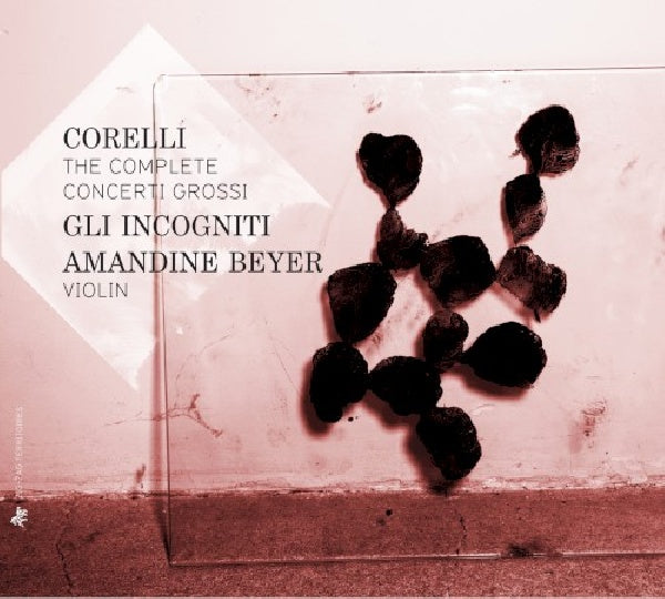 Amandine Beyer - Corelli: the complete concerti grossi (CD)