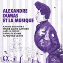 Karine Deshayes - Alexandre dumas et la musique (CD) - Discords.nl