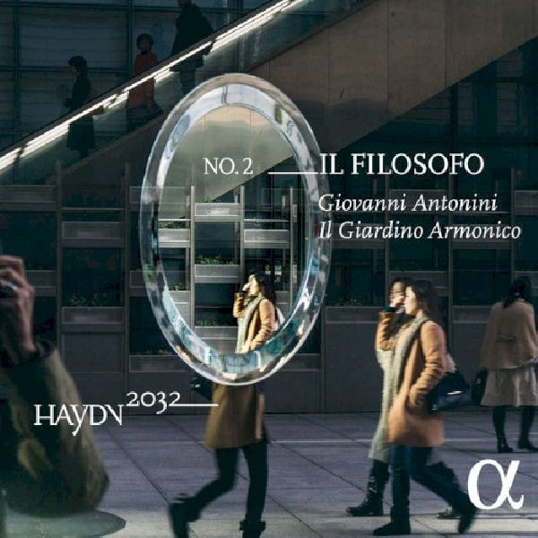 Giovanni Antonini /il Giardino Armonico - Haydn 2032 no.2: il filosofo (CD)